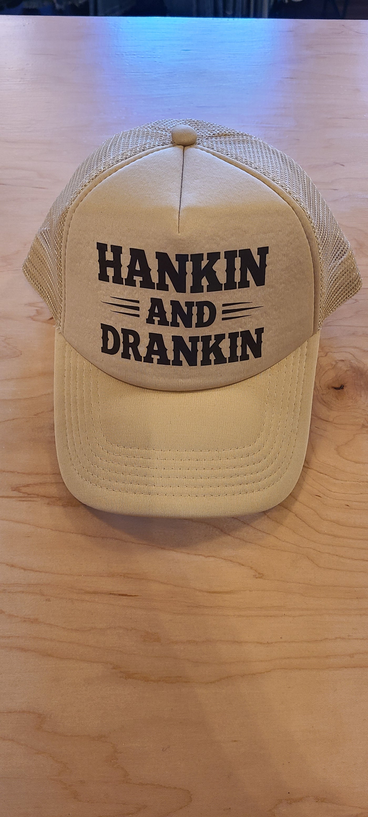 Hankin and Drankin Trucker Hat