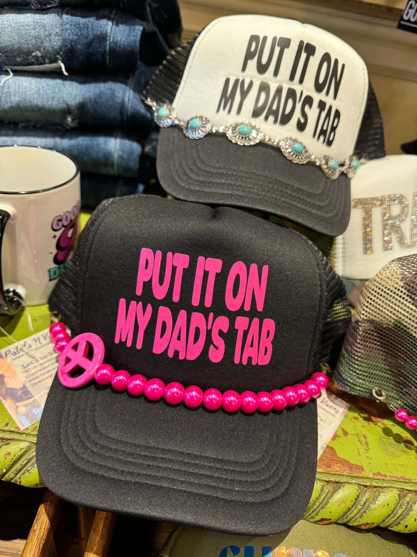 Put it On My Dads Tab Trucker Hat