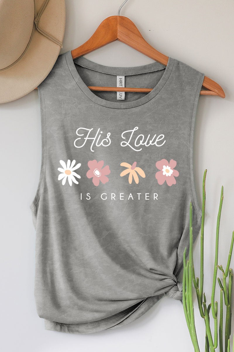 His Love Is Greater Tank